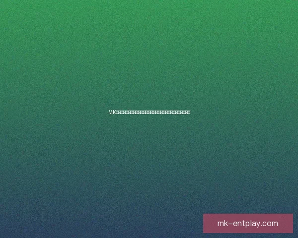 MK体育投注平台助力全球体育博彩发展，打造安全可靠的在线娱乐平台